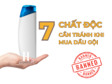 7 chất độc hại cần tránh khi mua dầu gội